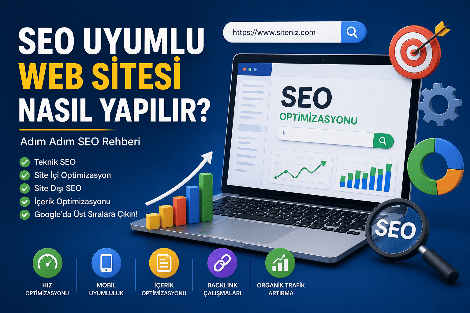 SEO Uyumlu Web Sitesi Nasıl Yapılır?