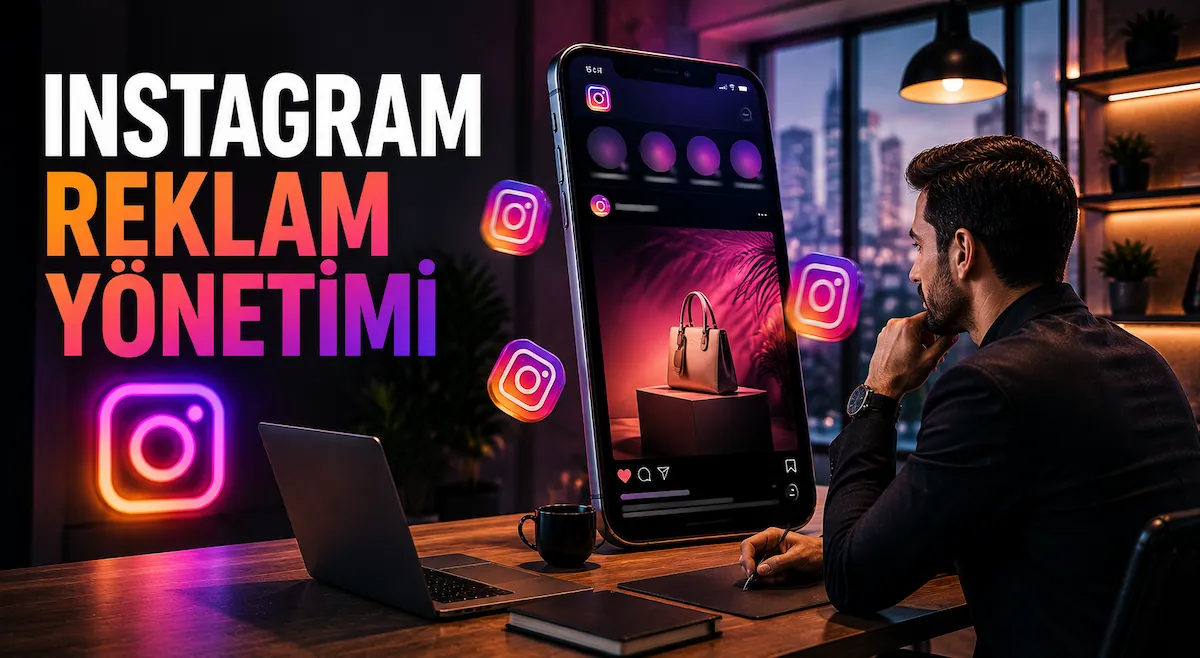 Instagram reklam yönetimi hizmeti