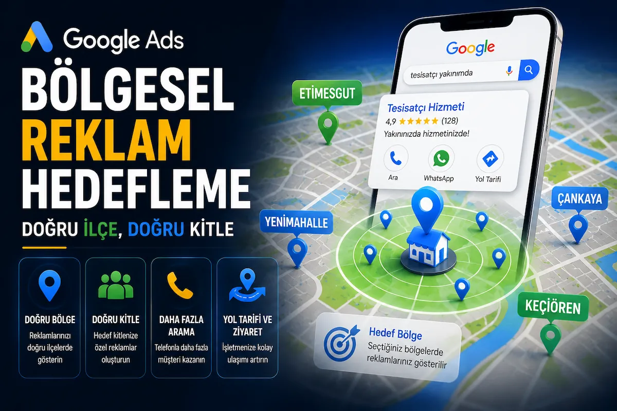 Bölgesel reklam hedefleme doğru ilçe doğru kitle