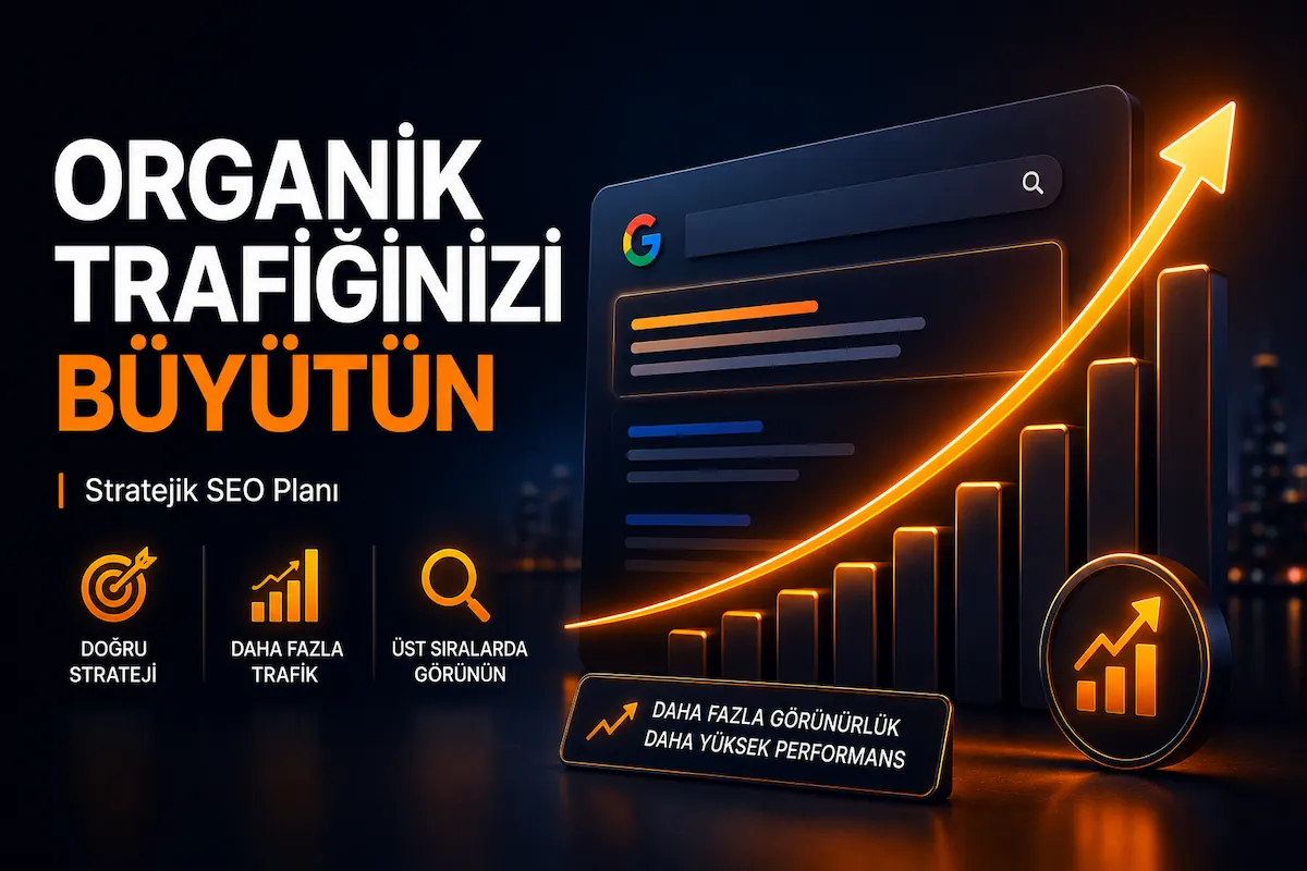 SEO danışmanlığı organik trafik büyümesi