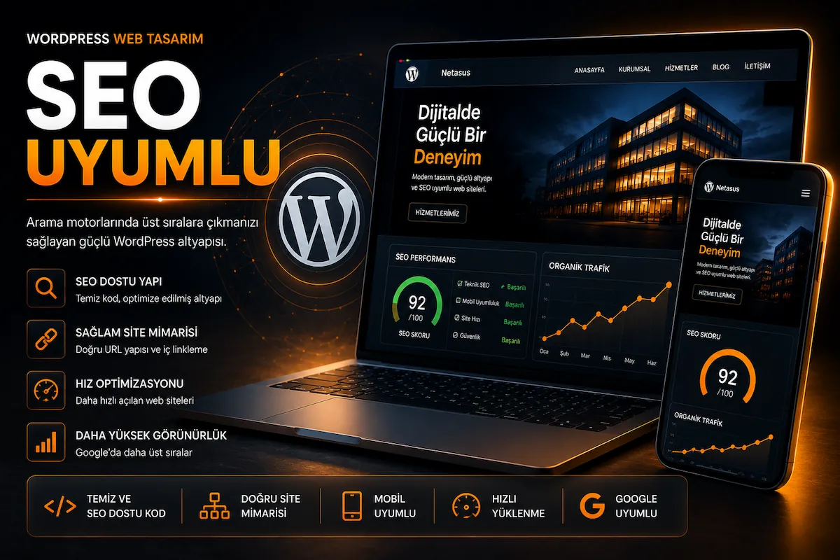SEO uyumlu WordPress web tasarım altyapısı